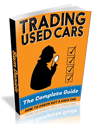 Book 5: How to check out (inspect) a used car