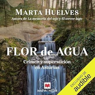 Flor de agua Audiolibro Por Marta Huelves arte de portada