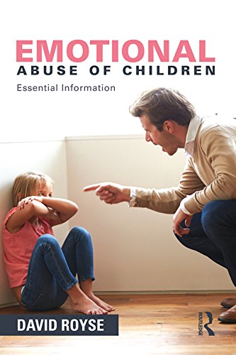 Emotional Abuse of Children: Essential Information