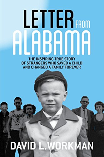 Letter from Alabama: The Inspiring True Story o... 0996230912 Book Cover