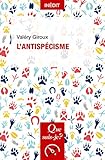 giroux  L\'antispécisme