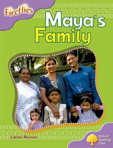Oxford Reading Tree: Level 1+: Fireflies: Maya's Family