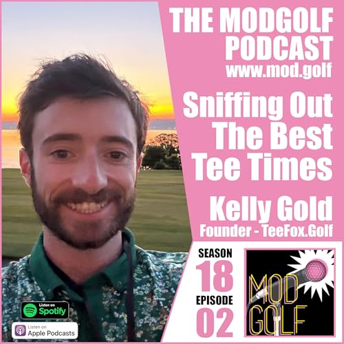 Sniffing Out the Best Tee Times with Kelly Gold, Founder of TeeFox.golf Podcast Por arte de portada