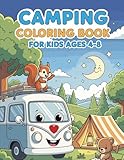 Photo Gallery camping coloring book for kids ages 4-8 : 40 camping themed coloring pages for kids to color - 40 cheerful art activities Photo Gallery camping coloring book for kids ages 4-8 : 40 camping themed coloring pages for kids to color - 40 cheerful art activities