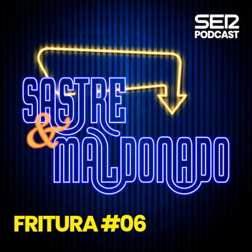 『Sastre y Maldonado | Fritura #06』のカバーアート