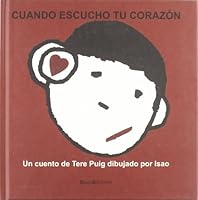 Cuando escucho tu corazón (Infantil) (Spanish Edition) 8496720632 Book Cover