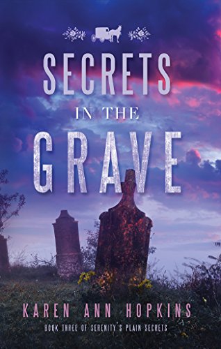 Secrets in the Grave (Serenity's Plain Secrets