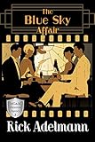 The Blue Sky Affair (MG&M Detective Agency Mysteries Book 3)