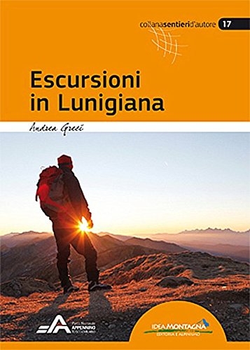 Escursioni In Lunigiana 
