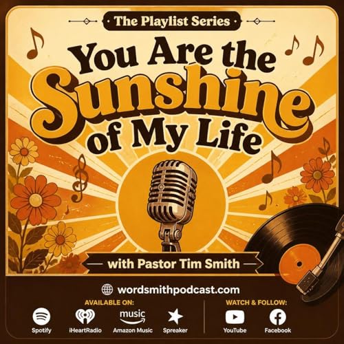 The Playlist Series: "You Are the Sunshine of My Life" (Stevie Wonder)