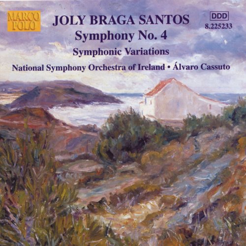 Braga Santos: Symphony No. 4 / Symphonic