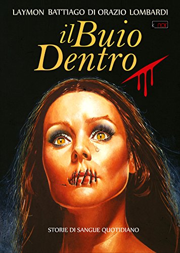 Il Buio Dentro (k_noir Vol. 8) Il Buio Dentro (k_noir Vol. 8)