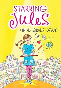 Paperback Starring Jules: Third Grade Debut (Starring Jules #4), Volume 4 Book
