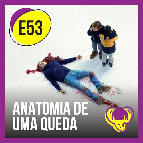 『E#53- Anatomia de uma Queda - Análise』のカバーアート