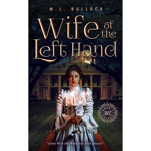 Wife of the Left Hand Audiolibro Por M. L. Bullock arte de portada