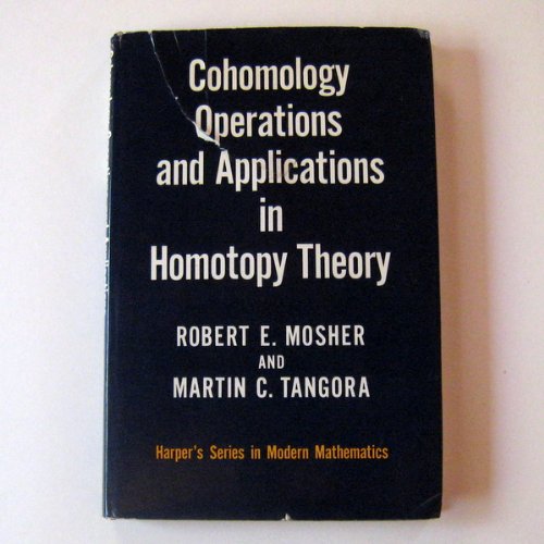 Cohomology Operations and Appliances in Homotopy Theory Martin C