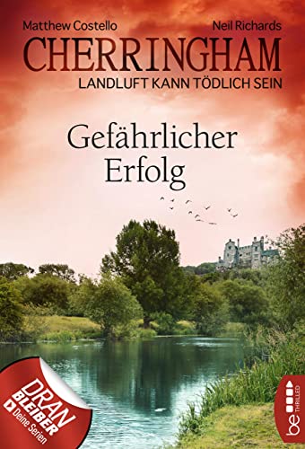 Cherringham - Gefährlicher...