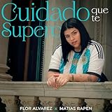  Cuidado Que Te Supero