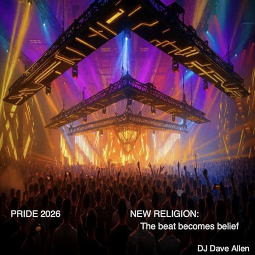 Episode 95: Pride 2026 - New Religion