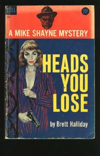 Heads You Lose B001QAR8US Book Cover