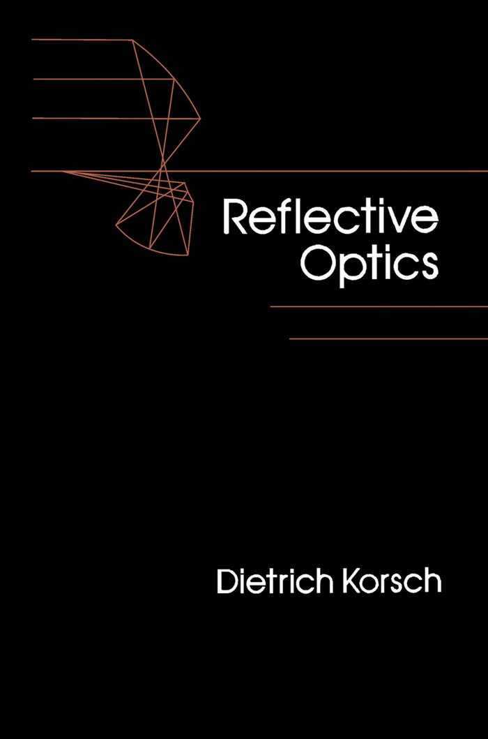 Reflective Optics (English Edition)