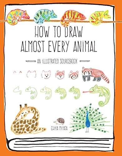 Télécharger How to Draw Almost Every Animal : An Illustrated Sourcebook PDF