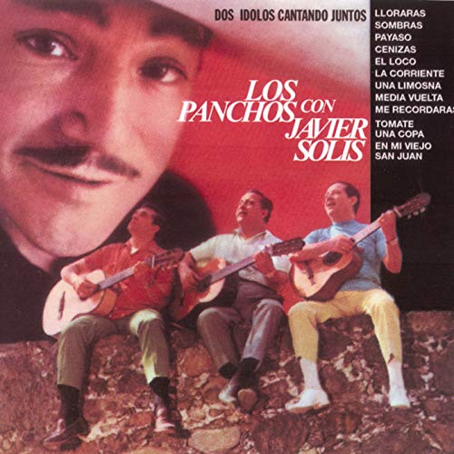 Trío Los Panchos feat. Javier Solís