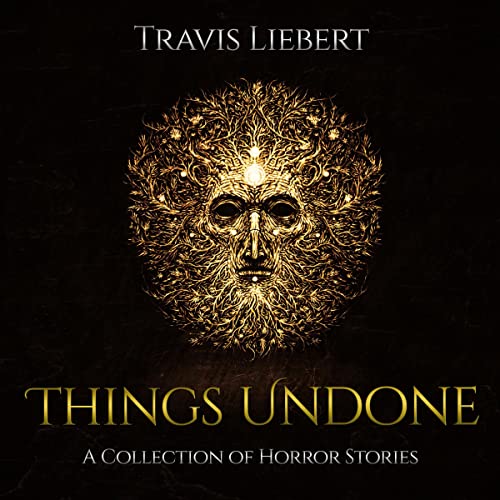 Things Undone by Travis Liebert episode artwork
