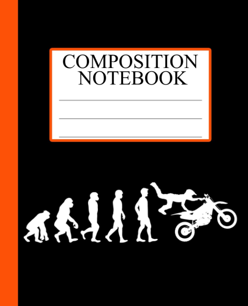 Composition Notebook: Funny Motocross Composition Notebook for Motocross and Dirt Bike Lovers. Gift for Kids, Teenage Boys and Girls. College Ruled,