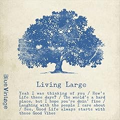 Living Large / Blue Vintage