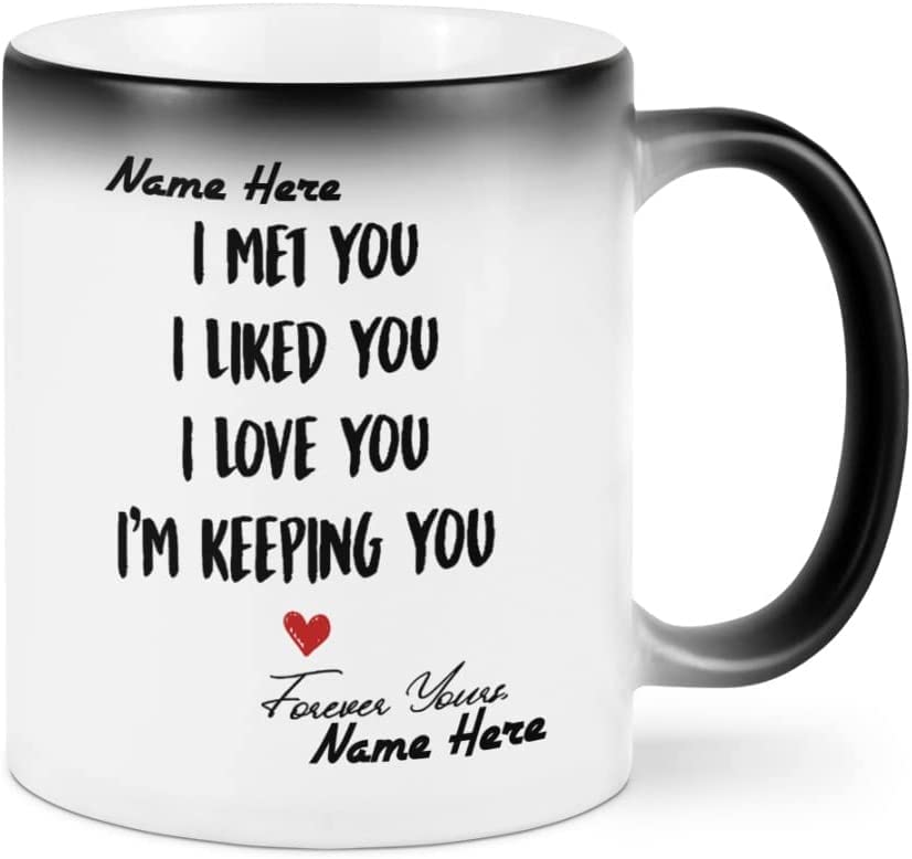 APSRA Lafine Personalized Couple Mug I met You I Liked You I Love You I'm Keeping You Funny Custom Name Mug, Couple Mug, Gift for Her, Gift for Him Valentines Day Color Changing Mug