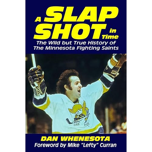 A Slap Shot in Time by Dan Whenesota episode artwork