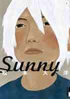 Sunny 全6巻セット 松本大洋 特装版 おまけ付き Amazon.co.jp: Sunny コミック 全6巻完結セット (IKKI COMIX
