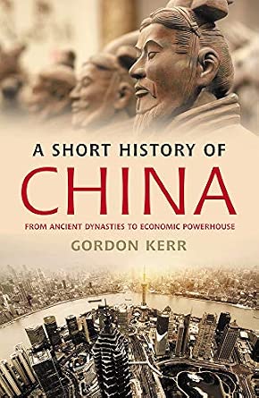 A Short History of China: From Ancient Dynasties to Economic Powerhouse 24th Edition A Short History of China: From Ancient Dynasties to Economic Powerhouse 24th Edition book cover