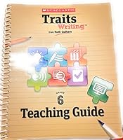 Traits Writing Grade 6 Teaching Guide 054535823X Book Cover