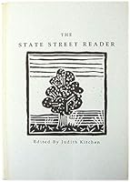 The State Street reader: An anthology, 10 years 0933581041 Book Cover