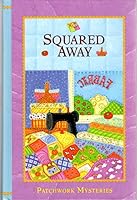 Squared Away B009MS3ONG Book Cover