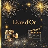  Livre d\'Or Cinéma: Mariage, Anniversaire, Noces, EVJF, EVG, Pot de Départ Retraite, Mutation d\'un Collègue, Festival, Gala, Cérémonie, Evènement  ... Personnaliser avec Messages, Photos, Souvenir