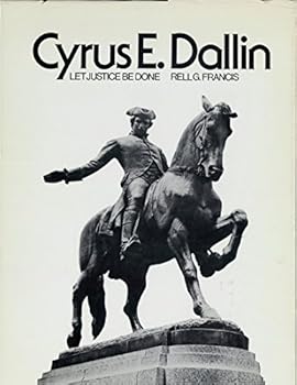 Hardcover Cyrus E. Dallin: Let Justice Be Done Book
