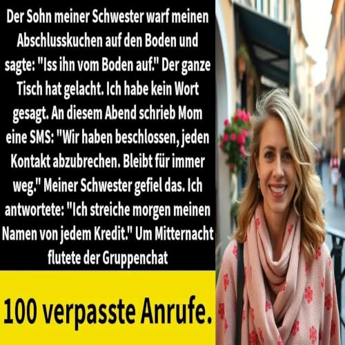 Mein Neffe: &bdquo;Iss den Abschlusskuchen vom Boden!&ldquo; | Familie Erz&auml;hlungen