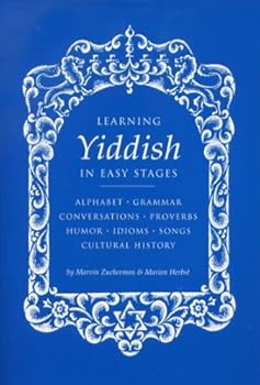 Paperback Learning Yiddish in Easy Stages by Marvin Zuckerman and Marion Herbst Book