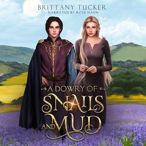 A Dowry of Snails and Mud by Brittany Tucker episode artwork