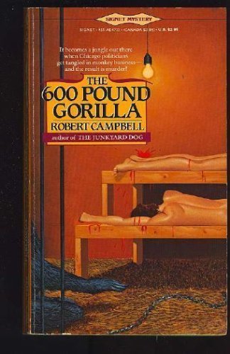 The 600 Pound Gorilla 0451153901 Book Cover
