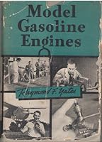 Model Gasoline Engines Their Operation and Use B001U5UVX0 Book Cover