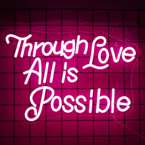 Image of Through Love All Is Possible Neon Sign Pink Wall Lights for Classroom Decor
