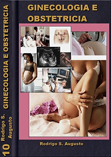 Ginecologia y Obstetricia Básica: Salud de la Mujer (Medicina par...