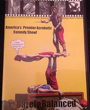 DVD Barely Balanced America's Premier Acrobatic Comedy Show Book