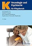 Neurologie und Psychiatrie für Pflegeberufe (Reihe, KRANKHEITSLEHRE)