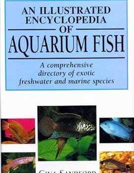 Hardcover An Illustrated Encyclopedia of Aquarium Fish Book