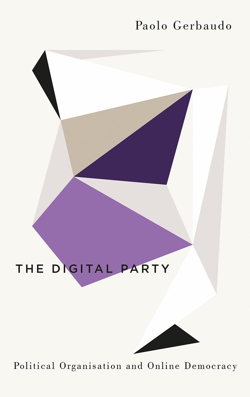 The Digital Party by Paolo Gerbaudo PAPERBACK 9780745335797